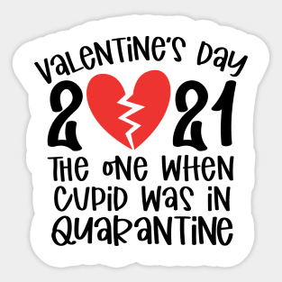 Valentine's Day 2021 the One when .. Sticker